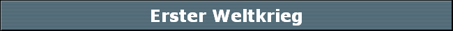 Erster Weltkrieg